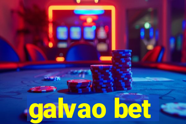 galvao bet